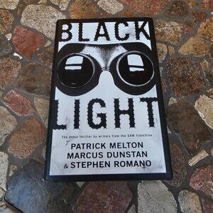 Black Light Hardcover Thriller Novel By Patrick Dunstan & Stephen Romano